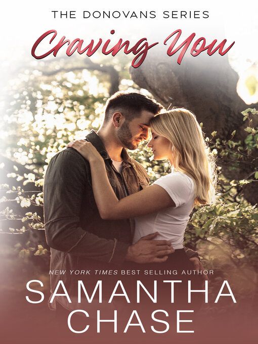 Title details for Craving You by Samantha Chase - Available